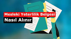Mesleği yeterlilik belgesi nedir?